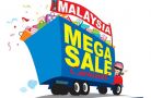 Mega Sales - Mùa lễ giảm giá tại Malaysia