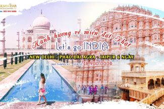 Du lịch trên đường bay thẳng Vietjet tới Ấn Độ, New Dehli, Mumbai 