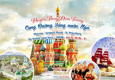 Tour Nga Cung đường Vàng: St. Petersburg - Sergiev Posad - Moscow