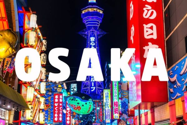 Tất Tật Kinh Nghiệm Du Lịch Osaka Nhật Bản Từ A - Z